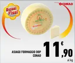 Conad Superstore ASIAGO FORMAGGIO DOP CONAD offerta