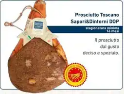 Conad Superstore Prosciutto Toscano Sapor&iDintorni DOP offerta