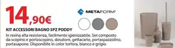 Kreo Brico e Casa Metaform kit accessori bagno poddy offerta