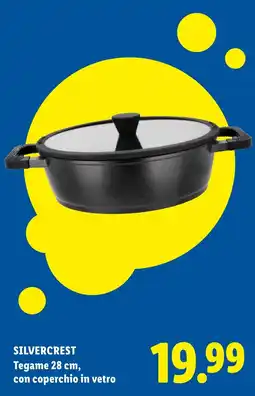Lidl SILVERCREST Tegame 28 cm, con coperchio in vetro offerta
