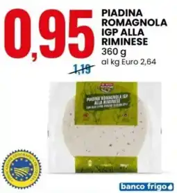 Eurospin PIADINA ROMAGNOLA IGP ALLA RIMINESE offerta