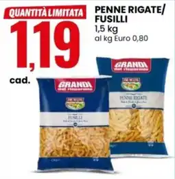 Eurospin GRANDI del risparmio PENNE RIGATE/FUSILLI offerta