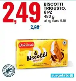 Eurospin Biscotti Trigusto Dolciando offerta