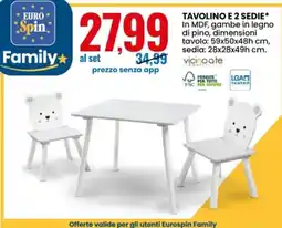 Eurospin TAVOLINO E 2 SEDIE* offerta