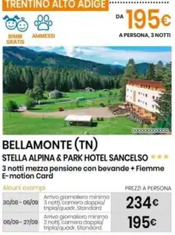 Eurospin STELLA ALPINA & PARK HOTEL SANCELLO offerta