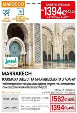 Eurospin MARRAKECH TOUR MAGIA DELLE CITTÀ IMPERIALI E DESERTO DI AGAFAY offerta