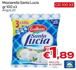 MAX Supermercati Mozzarella Santa Lucia Galbani offerta