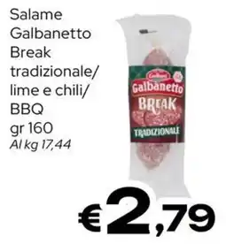 MAX Supermercati Salame Galbanetto Break offerta