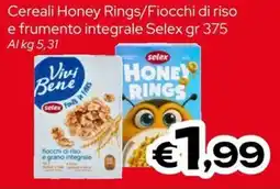 MAX Supermercati Cereali Honey Rings/Fiocchi di riso e frumento integrale Selex offerta