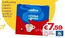 MAX Supermercati Caffè crema e gusto classico Lavazza offerta
