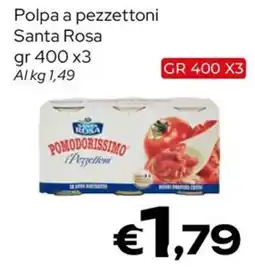 MAX Supermercati Polpa a pezzettoni Santa Rosa offerta