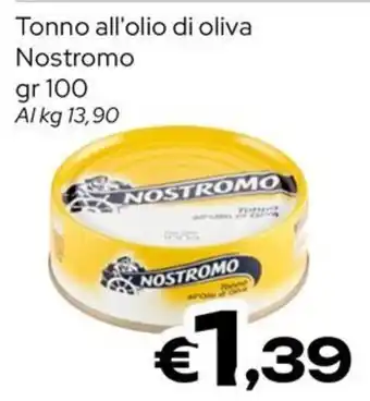 MAX Supermercati Tonno all'olio di oliva Nostromo offerta