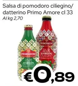 MAX Supermercati Salsa di pomodoro ciliegino datterino Primo Amore offerta