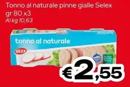 MAX Supermercati Tonno al naturale pinne gialle Selex offerta