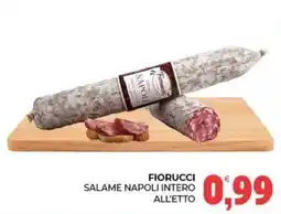 Eté Fiorucci salame napoli intero offerta