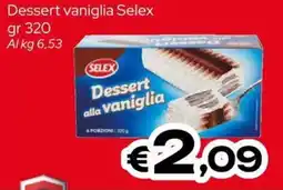 MAX Supermercati Dessert vaniglia Selex offerta