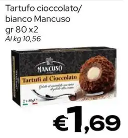 MAX Supermercati Tartufi al Cioccolato Mancuso offerta