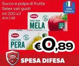 MAX Supermercati Succo e polpa di frutta Selex offerta