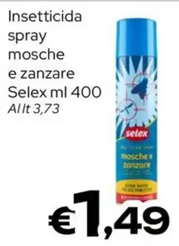MAX Supermercati Insetticide spray mosche e zanzare Selex offerta