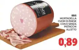 Eté Ibis mortadella cuor di paese offerta
