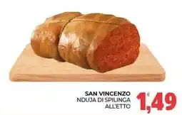 Eté Nduja di Spilinga San Vincenzo offerta