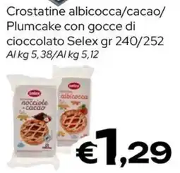 MAX Supermercati Crostatine albicocca/cacao/Plumcake con gocce di cioccolato Selex offerta