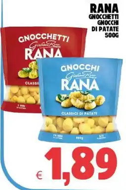 Eté Gnocchetti Gnocchi di patate Rana offerta