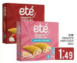 Eté eté pienotti surgelati offerta