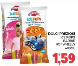 Eté Dolci Preziosi Ice Pops Barbie Hot Wheels offerta
