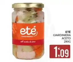 Eté eté giardiniera offerta