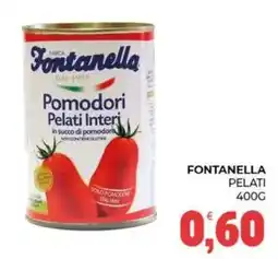 Eté Fontanella pomodori pelati interi offerta