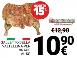 Supermercati Gulliver Galletto della Valtellina per brace offerta