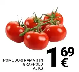 Supermercati Gulliver Pomodori ramati in grappolo offerta