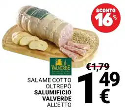 Supermercati Gulliver Salame cotto Oltrepò Salumificio Valverde all'etto offerta