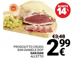 Supermercati Gulliver Prosciutto crudo San Daniele DOP San Dan All'etto offerta