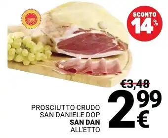 Supermercati Gulliver Prosciutto crudo San Daniele DOP San Dan All'etto offerta