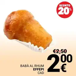 Supermercati Gulliver Babà al rhum effepi cad offerta
