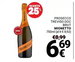 Supermercati Gulliver Prosecco Treviso DOC Brut Mionetto offerta