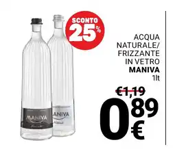 Supermercati Gulliver Acqua naturale/frizzante in vetro Maniva offerta