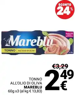 Supermercati Gulliver Tonno all'olio di oliva Mareblu offerta