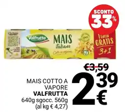 Supermercati Gulliver Mais cotto a vapore Valfrutta offerta
