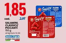 Eurospin SALAMINI CLASSICI/PICCANTI offerta