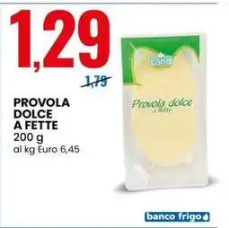 Eurospin PROVOLA DOLCE A FETTE offerta