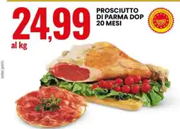 Eurospin Prosciutto di Parma DOP 20 mesi offerta