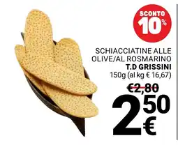Supermercati Gulliver Schiacciatine alle olive/al rosmarino T.D Grissini offerta
