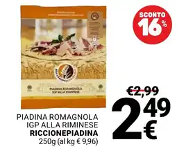Supermercati Gulliver Piadina Romagnola IGP alla Riminese RiccionePiadina offerta