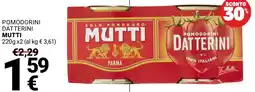 Supermercati Gulliver Pomodorini datterini Mutti offerta