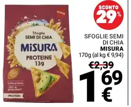 Supermercati Gulliver Sfoglie semi di chia Misura offerta