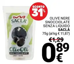 Supermercati Gulliver Olive nere snocciolate senza liquido Saclà offerta