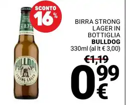 Supermercati Gulliver Birra strong lager in bottiglia Bulldog offerta